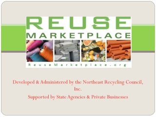 Developed &amp; Administered by the Northeast Recycling Council, Inc.