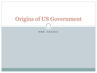 Origins of US Government