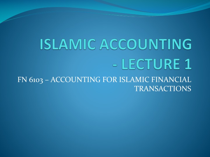 islamic accounting lecture 1
