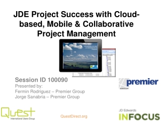 JDE Project Success with Cloud-based, Mobile &amp; Collaborative Project Management