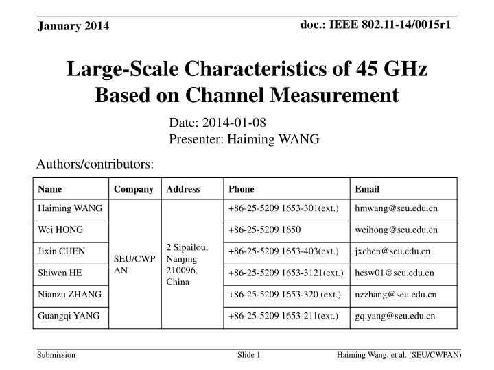 large scale characteristics of 45 ghz based on channel measurement