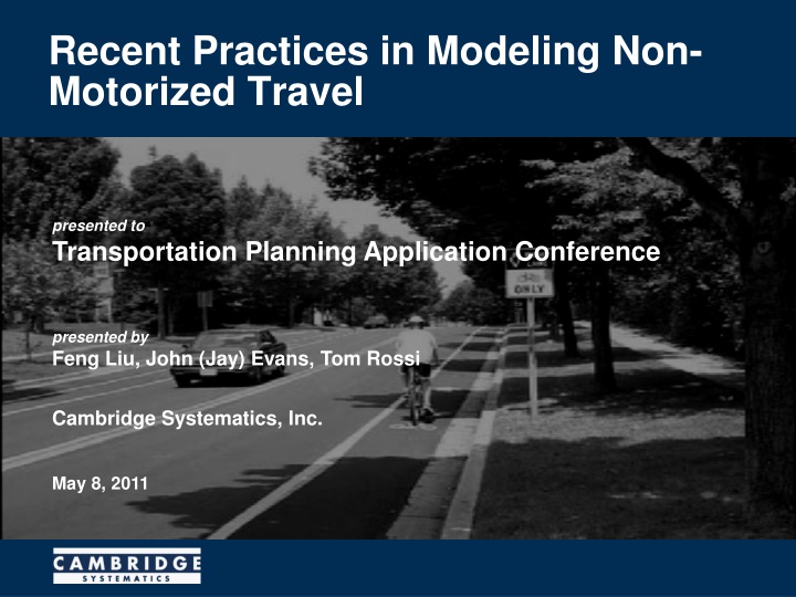 recent practices in modeling non motorized travel