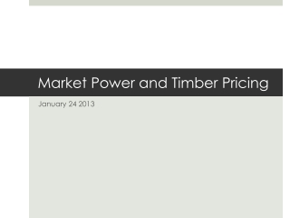 Market Power and Timber Pricing