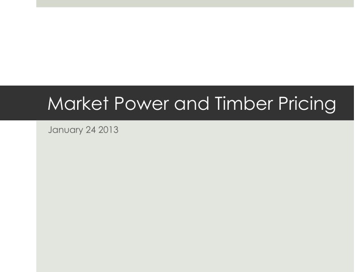 market power and timber pricing