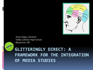 Glitteringly Direct: a framework for the integration of media studies