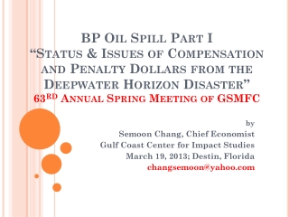 by Semoon Chang, Chief Economist Gulf Coast Center for Impact Studies