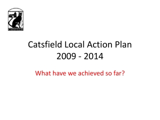 Catsfield Local Action Plan 2009 - 2014