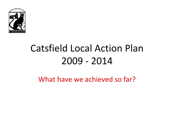catsfield local action plan 2009 2014