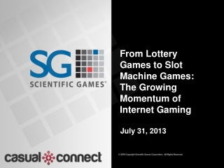 From Lottery Games to Slot Machine Games: The Growing Momentum of Internet Gaming