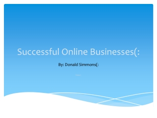 Successful Online Businesses(: