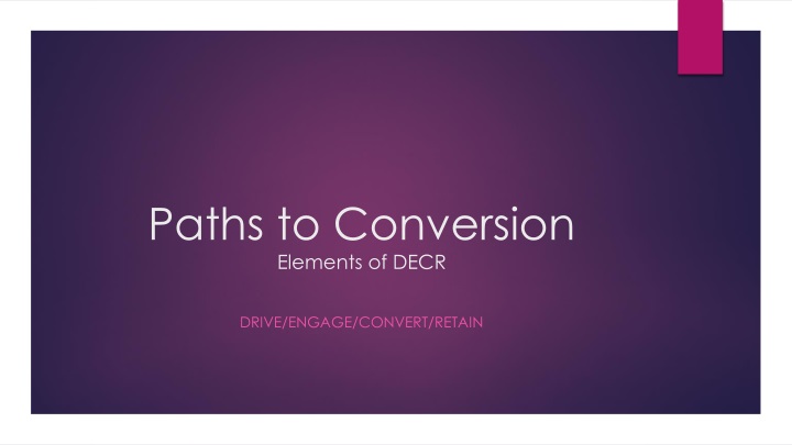 paths to conversion elements of decr