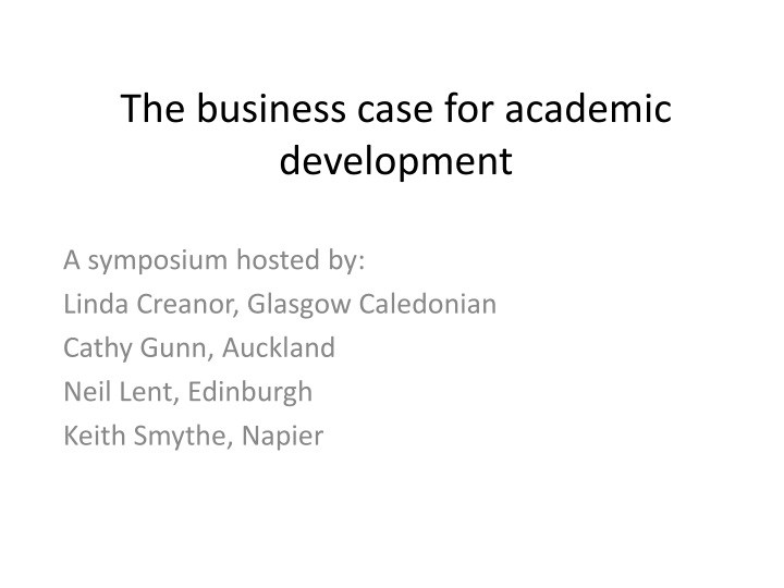 t he business case for academic development