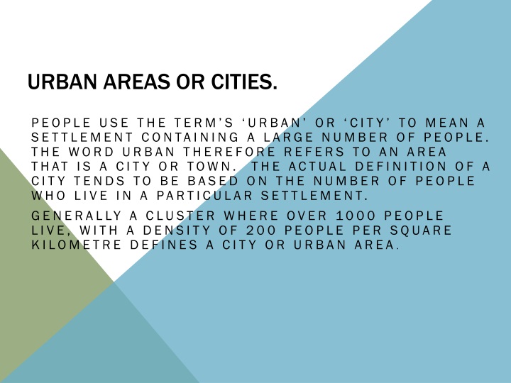 urban areas or cities