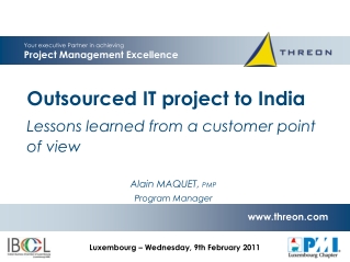 Outsourced IT project to India