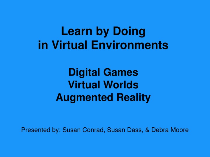 learn by doing in virtual environments digital