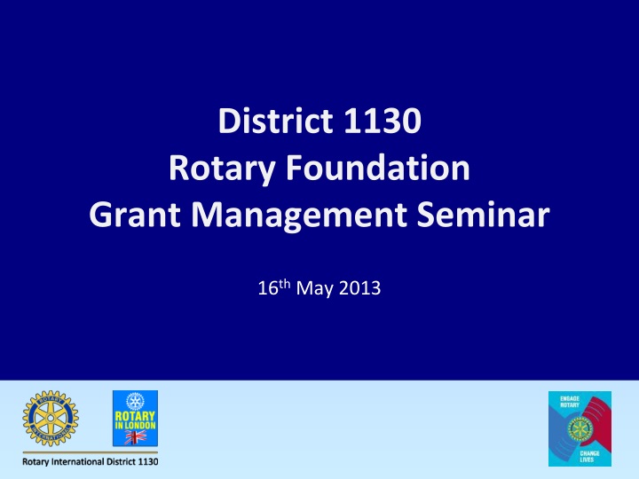 district 1130 rotary foundation grant management seminar