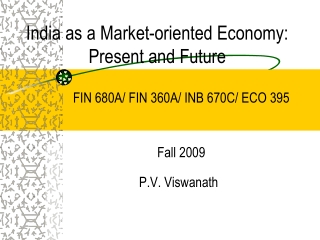 India as a Market-oriented Economy: Present and Future