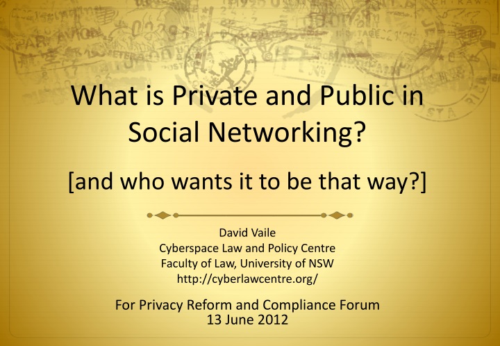 what is private and public in social networking and who wants it to be that way