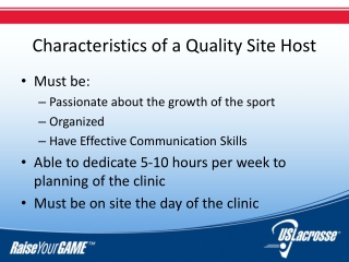 Characteristics of a Quality S ite H ost