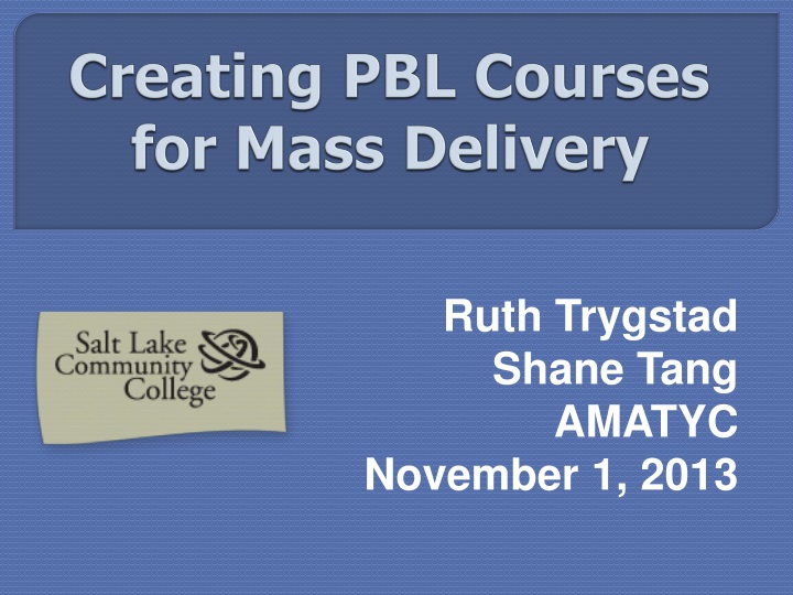 creating pbl courses for mass delivery