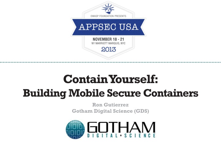 contain yourself building mobile secure containers