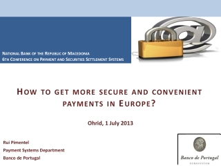 How to get more secure and convenient payments in Europe?