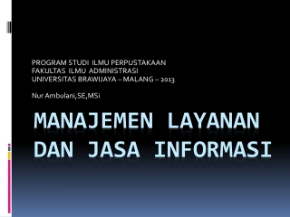 MANAJEMEN LAYANAN DAN JASA INFORMASI