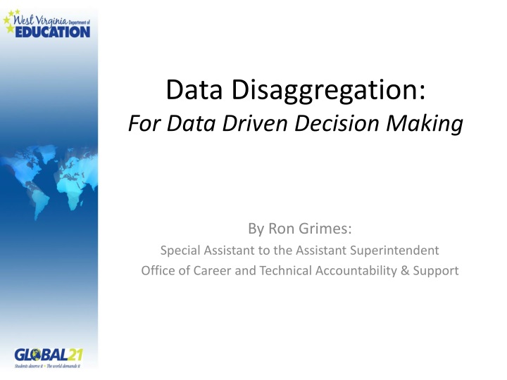 data disaggregation for data driven decision making
