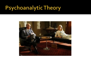 Psychoanalytic Theory