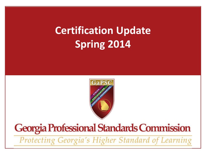 certification update spring 2014