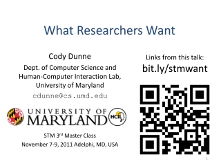 What Researchers Want