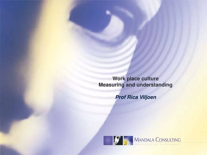 work place culture measuring and understanding