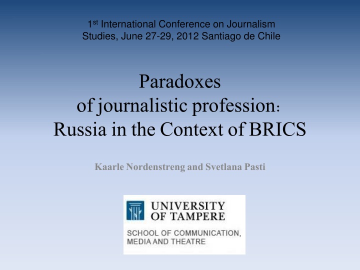 paradoxes of journalistic profession russia in the context of brics