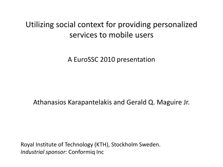 utilizing social context for providing personalized services to mobile users