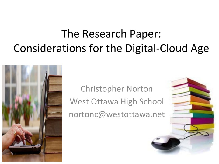 the research paper considerations for the digital cloud age