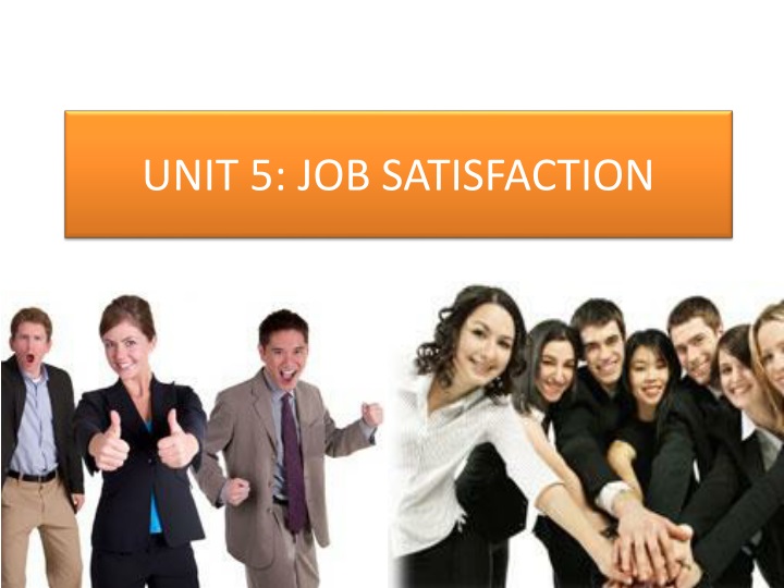 unit 5 job satisfaction
