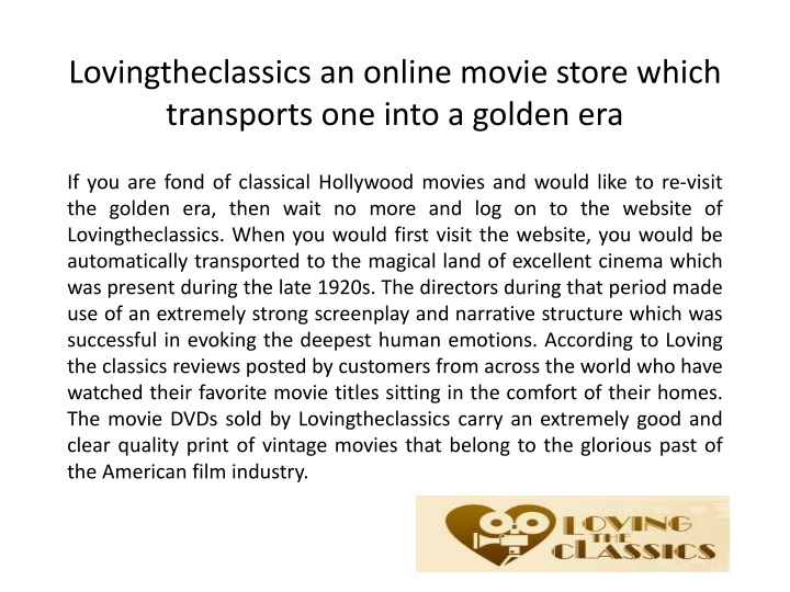 lovingtheclassics an online movie store which transports one into a golden era