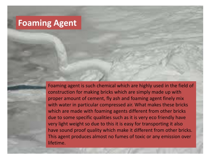 foaming agent