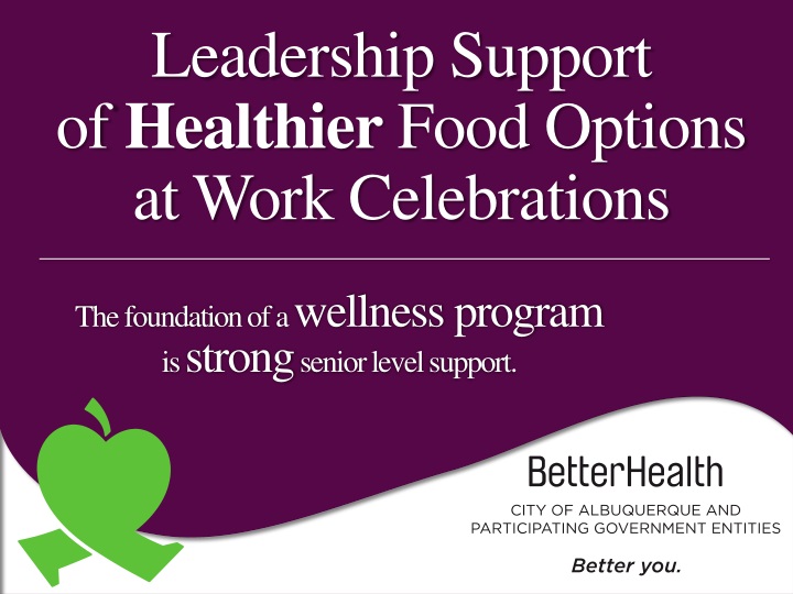 leadership support of healthier food options at work celebrations