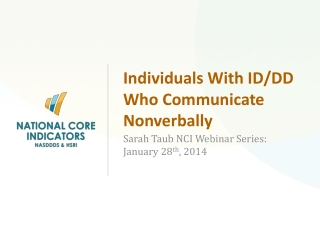 Individuals With ID/DD Who Communicate Nonverbally