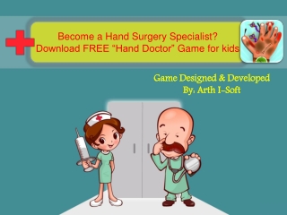 Hand Surgery Specialist - Download FREE Hand Doctor Game