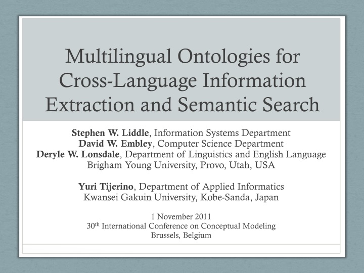 multilingual ontologies for cross language information extraction and semantic search