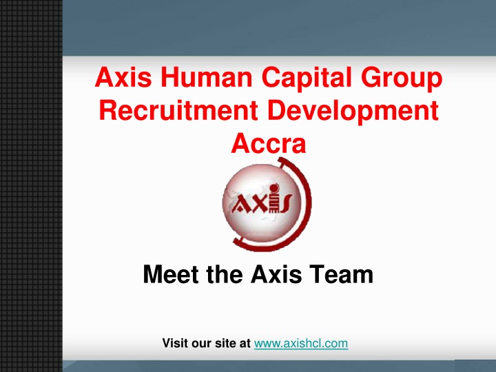 axis human capital group recruitment development accra