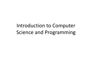 Introduction to Computer Science and Programming