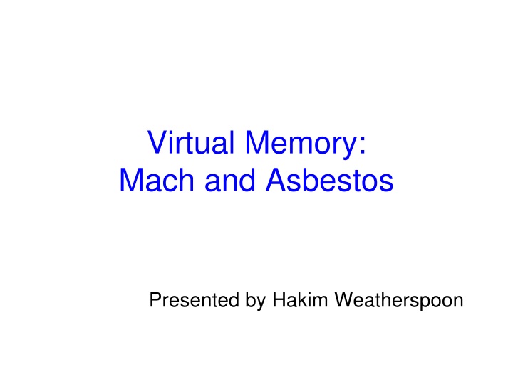 virtual memory mach and asbestos