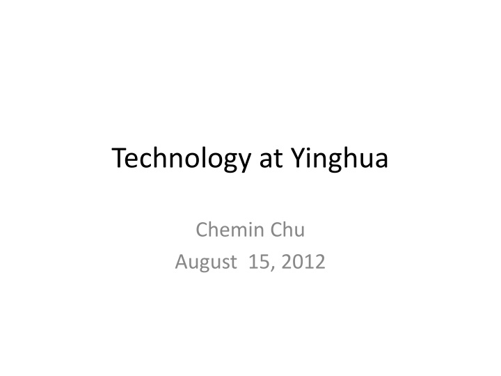 technology at yinghua