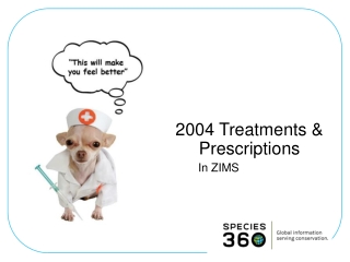 2004 Treatments &amp; Prescriptions