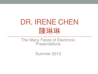 Dr. Irene Chen ???