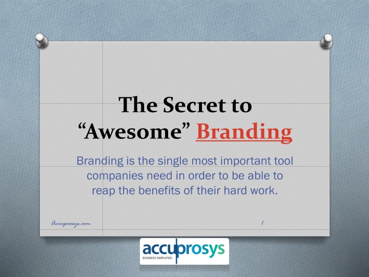 the secret to awesome branding