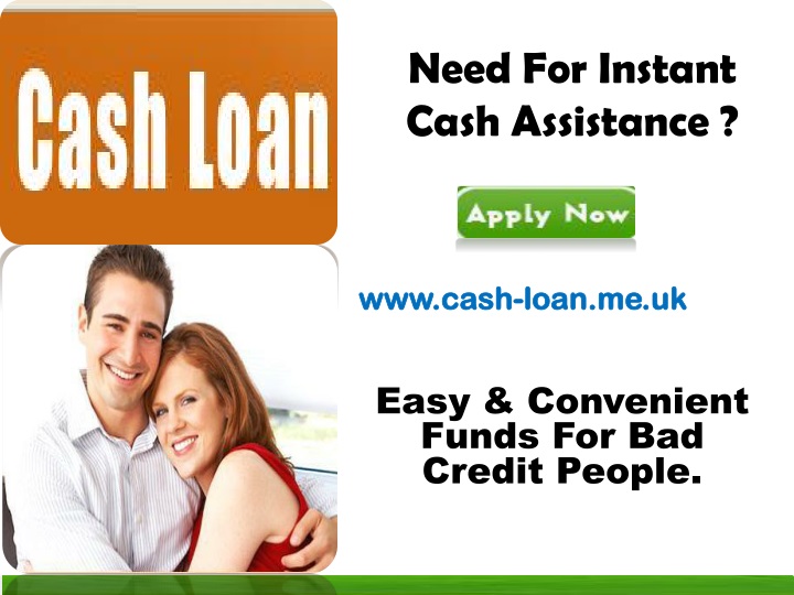 need for instant cash assistance
